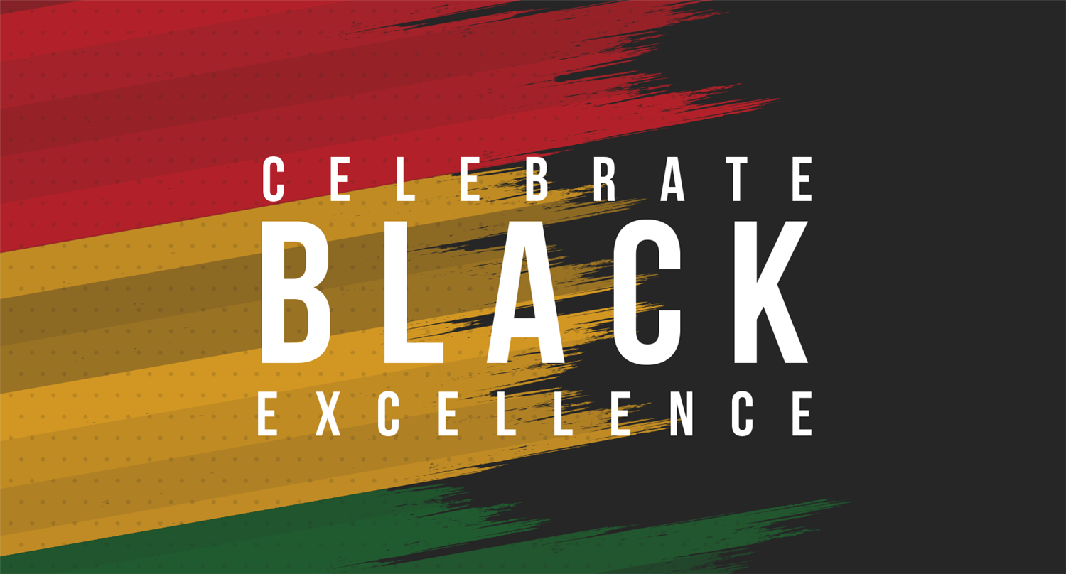 Celebrate Black Excellence